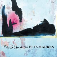 Peter Doherty & The Puta Madres - Peter Doherty & The Puta Madres vinyl cover