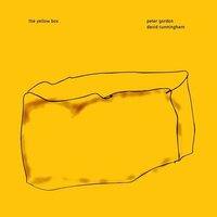 Peter Gordon & David Cunningham - The Yellow Box vinyl cover