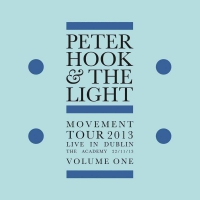 Peter Hook & The Light - Movement: Live In Dublin Vol 1 vinyl cover
