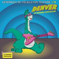 Peter Lorne - Denver Le Dernier Dinosaure Original Soundtrack