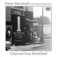 Peter Marshall &  Revolutionaries - Channel One Revisited vinyl cover