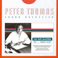 Peter Thomas Sound Orchester - The Tape Masters Vol. 1: Library Music vinyl cover