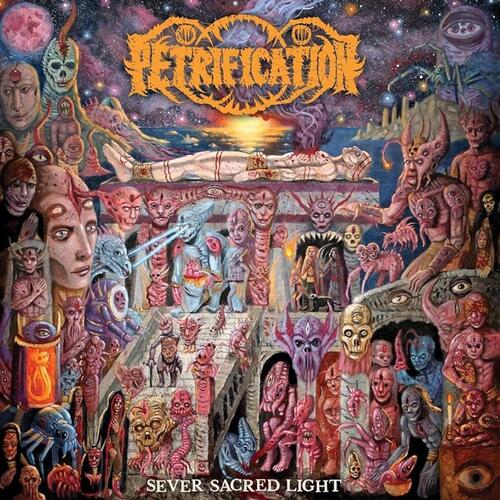 Petrification - Sever Sacred Light vinyl cover