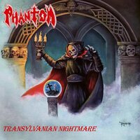 Phantom - Transylvanian Nightmare vinyl cover
