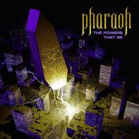 Pharaoh - The Powers That Be vinyl cover