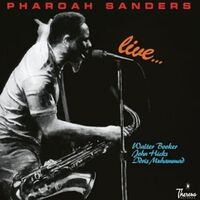 Pharoah Sanders - Live...