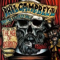 Phil Campbell & The Bastard Sons - Age Of Absurdity vinyl cover