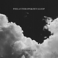 Philanthrope & Devaloop - Cloudfiles vinyl cover