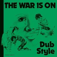 Phill & Friends Pratt - The War Is On Dub Style vinyl cover