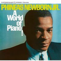 Phineas Newborn - A World Of Piano! Contemporary Records Acoustic Sounds Series