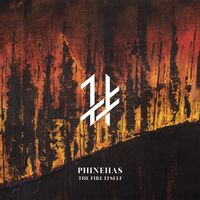 Phinehas - The Fire Itself