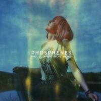 Phosphenes - Find Us Where We're Hiding Download vinyl cover