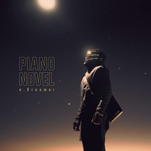 Piano Novel - E.dreamer vinyl cover