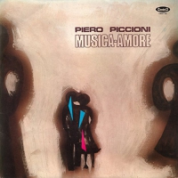 Piero Piccioni - Musica Amore - Soundtrack. vinyl cover