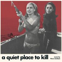 Piero Umiliani - A Quiet Place To Kill (Paranoia) (Original Soundtrack) vinyl cover