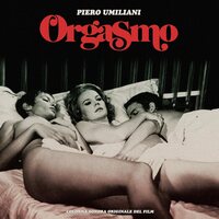 Piero Umiliani - Orgasmo vinyl cover