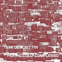 Piero Umiliani - Temi Descrittivi Per Piccolo Complesso vinyl cover