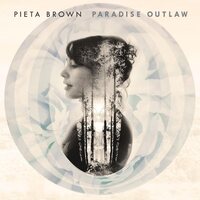 Pieta Brown - Paradise Outlaw vinyl cover