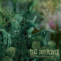 Pig Destroyer - Mass & Volume vinyl cover