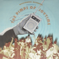 Pimps Of Joytime - The Pimps Of Joytime  Aka Pjt's High Steppin vinyl cover