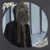Ping - Zig Zap Manoeuvre vinyl cover