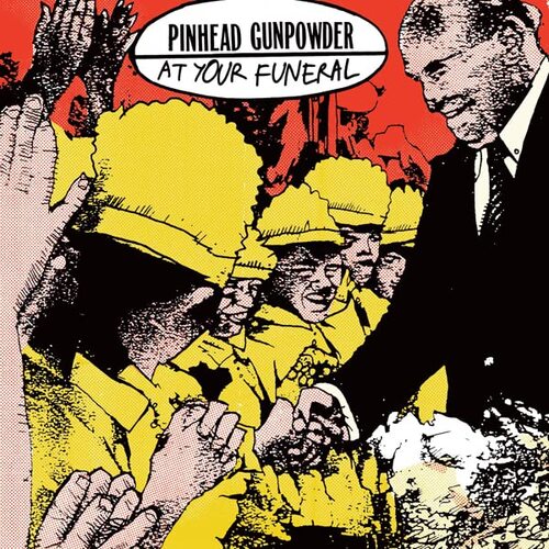 Pinhead Gunpowder - At Your Funeral vinyl cover