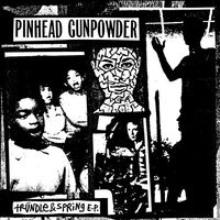 Pinhead Gunpowder - Trundle & Spring vinyl cover