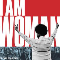 Pink Martini - I Am Woman/exodus vinyl cover