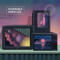 Pinkshinyultrablast - Miserable Miracles vinyl cover
