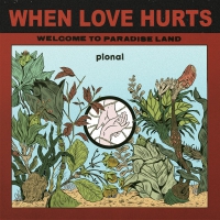 Pional - When Love Hurts vinyl cover