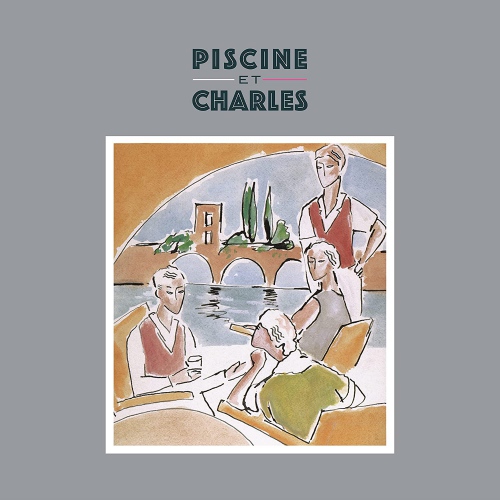 Piscine Et Charles - Quart De Tour, Mon Amour vinyl cover