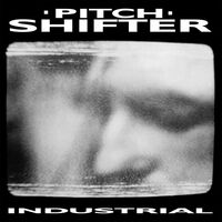 Pitchshifter - Industrial vinyl cover