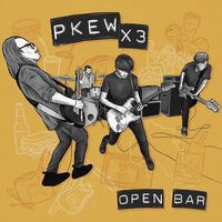 Pkew Pkew Pkew - Open Bar vinyl cover