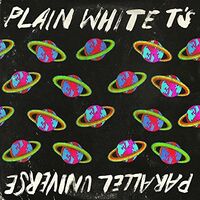 Plain White T's - Parallel Universe vinyl cover