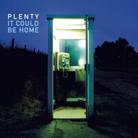 Plenty - It Could Be Home vinyl cover