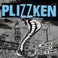 Plizzken - And Their Paradise Is Full Of Snakes vinyl cover