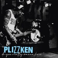 Plizzken - Do You Really Wanna Know? vinyl cover