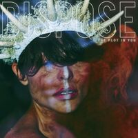 Plot In You - Dispose vinyl cover