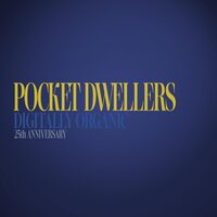 Pocket Dwellers - Digitally Organic vinyl cover