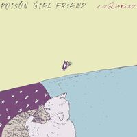 Poison Girl Friend - exQuisxx vinyl cover