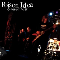 Poison Idea - Company Party vinyl cover