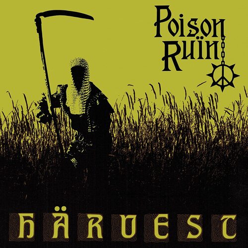 Poison Ruïn - Harvest