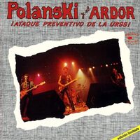 Polanski Y El Ardor - El Ataque Preventivo De La Urss (Transparent) vinyl cover