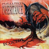 Polluted Inheritance - Ecocide vinyl cover