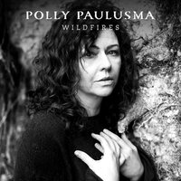 Polly Paulusma - Wildfires vinyl cover