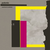 Polonio - Acaricia La Manana vinyl cover