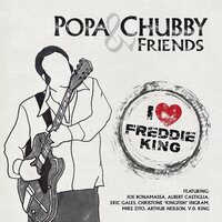 Popa Chubby - I Love Freddie King vinyl cover