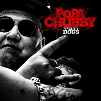 Popa Chubby - Two Dogs vinyl cover
