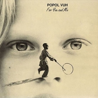 Popol Vuh - For You & Me vinyl cover