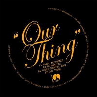 Posse - Our Thing vinyl cover